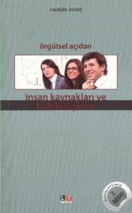 Örgütsel Açıdan İnsan Kaynakları ve Halkla İlişkil                                                                                                                                                                                                             