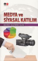 Medya Ve Siyasal Katılım                                                                                                                                                                                                                                       