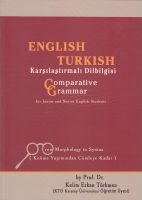 Englısh Turkish Karşılaştırmalı Dil Bilgisi                                                                                                                                                                                                                    