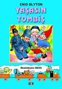 Yaşasın Tombiş                                                                                                                                                                                                                                                 