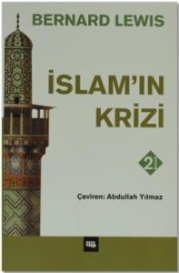 İslam’ın Krizi                                                                                                                                                                                                                                                 