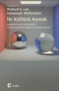 İki Kültürü Aşmak                                                                                                                                                                                                                                              