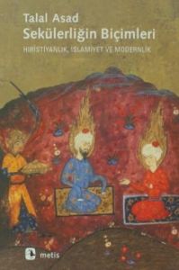 Sekülerliğin Biçimleri                                                                                                                                                                                                                                         