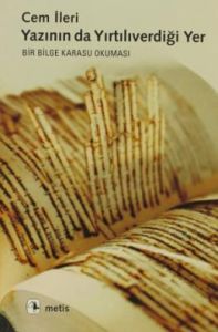 Yazının Da Yırtılıverdiği Yer                                                                                                                                                                                                                                  