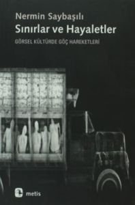 Sınırlar ve Hayaletler                                                                                                                                                                                                                                         
