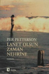 Lanet Olsun Zaman Nehrine                                                                                                                                                                                                                                      