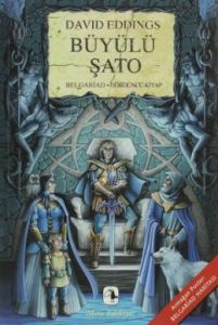 Büyülü Şato Belgariad - Dördüncü Kitap                                                                                                                                                                                                                         