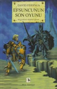 Efsuncunun Son Oyunu, Belgariad 5                                                                                                                                                                                                                              