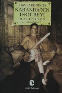 Karanda’nın İfrit Beyi - Malloryon 3. Kitap                                                                                                                                                                                                                    