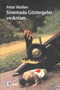 Sinemada Göstergeler ve Anlam                                                                                                                                                                                                                                  