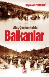 Ateş Çemberindeki Balkanlar                                                                                                                                                                                                                                    