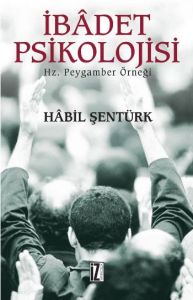 İbadet Psikolojisi                                                                                                                                                                                                                                             