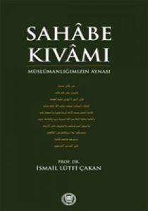 Sahabe Kıvamı                                                                                                                                                                                                                                                  