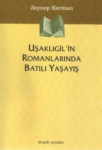 Uşaklıgil’in Romanlarında Batılı Yaşayış                                                                                                                                                                                                                       