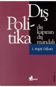 Dış Kapının Dış Mandalı Dış Politika                                                                                                                                                                                                                           