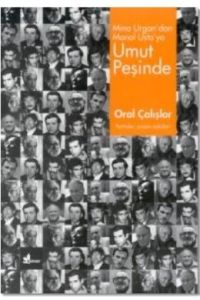Umut Peşinde Mina Urgan’dan Manol Usta’ya (Portrel                                                                                                                                                                                                             