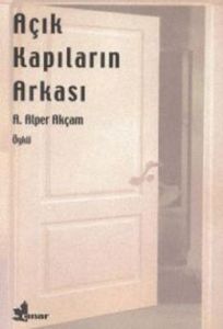 Açık Kapıların Arkası                                                                                                                                                                                                                                          