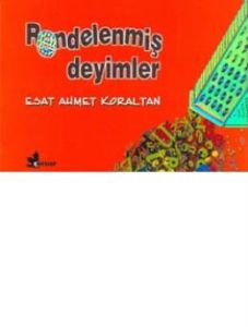 Rendelenmiş Deyimler                                                                                                                                                                                                                                           