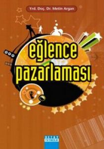 Eğlence Pazarlaması                                                                                                                                                                                                                                            