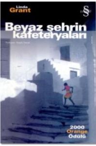 Beyaz Şehrin Kafeteryaları                                                                                                                                                                                                                                     