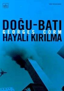 Doğu-Batı Hayali Kırılma                                                                                                                                                                                                                                       