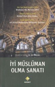 İyi Müslüman Olma Sanatı                                                                                                                                                                                                                                       
