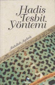 Hadis Tespit Yöntemi                                                                                                                                                                                                                                           