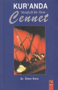 Kur'an'da Metafizik Bir Alem                                                                                                                                                                                                                                   