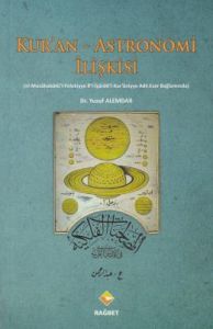 Kur'an - Astronomi İlişkisi                                                                                                                                                                                                                                    