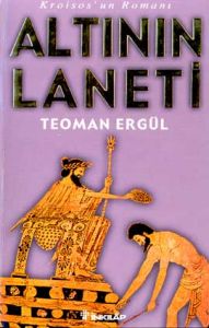 Altının Laneti Kroisos'un Romanı                                                                                                                                                                                                                               