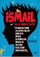 Ismail Hal Ve Gidişat : Zayıf                                                                                                                                                                                                                                  