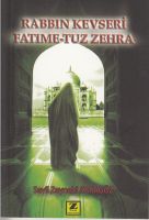Rabbın Kevseri Fatıme Tuz Zehra ( Cep Boy)                                                                                                                                                                                                                     