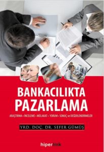 Bankacılıkta Pazarlama                                                                                                                                                                                                                                         