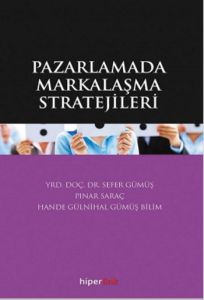 Pazarlamada Markalaşma Stratejileri                                                                                                                                                                                                                            