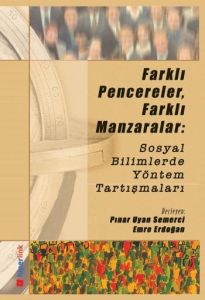 Farklı Pencereler, Farklı Manzaralar                                                                                                                                                                                                                           