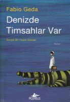 Denizde Timsahlar Var                                                                                                                                                                                                                                          
