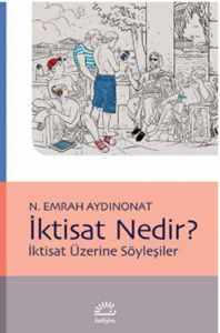 İktisat Nedir?                                                                                                                                                                                                                                                 