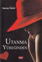 Utanma Yüreği·nden                                                                                                                                                                                                                                             