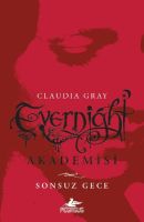 Evernight Akademisi - Sonsuz Gece                                                                                                                                                                                                                              