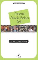 Dizierkil Ailede Baba Rolü                                                                                                                                                                                                                                     