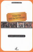 Türk'ün Dizi İle İmtihanı                                                                                                                                                                                                                                      