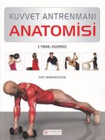 Kuvvet Antremanı Anatomisi                                                                                                                                                                                                                                     