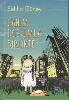 Canım Dostumla Birlikte                                                                                                                                                                                                                                        