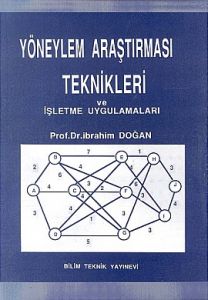Yöneylem Araştırması Teknikleri ve İşletme Uygulam                                                                                                                                                                                                             