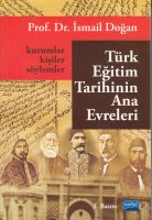 Türk Eğitim Tarihinin Ana Evreleri                                                                                                                                                                                                                             
