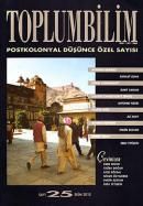 Toplumbilim Sayı: 25 Postkolonyal Düşünce Özel Say                                                                                                                                                                                                             