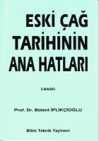 Eski Çağ Tarihin Anahatları                                                                                                                                                                                                                                    