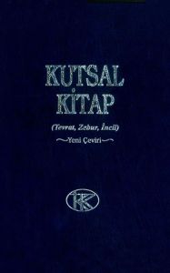 Kutsal Kitap Tevrat, Zebur, İncil                                                                                                                                                                                                                              