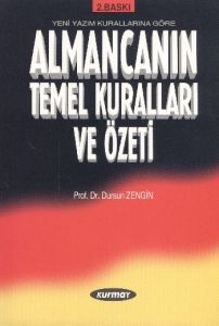 Almancanın Temel Kuralları ve Özeti                                                                                                                                                                                                                            