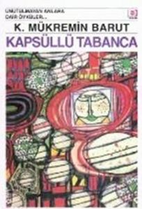 Kapsüllü Tabanca                                                                                                                                                                                                                                               